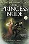 The Princess Bride  (Paperback) by William Goldman