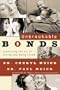 Unbreakable Bonds: Practicing the Art of Loving and Being Loved