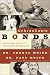 Books : Unbreakable Bonds: Practicing the Art of Loving and Being Loved