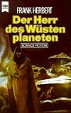 Der Herr des W&uuml;stenplaneten - Frank Herbert