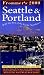 Frommer's Seattle & Portland 2000 (City Biennial)