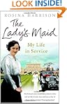 The Lady's Maid: My Life in Service