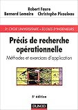 Pr�cis de recherche op�rationnelle : M�thodes et exercices d'application