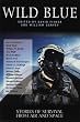 Wild Blue: Stories Of Survival From Air And Space (Adrenaline)