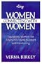 Women Connecting With Women : Equipping Women for Friend-to-Friend Support