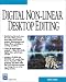Digital Non-Linear Desktop Editing