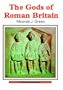 The Gods of Roman Britain (Shire Archaeology)