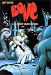 BONE T01 : LA FORÊT SANS RETOUR