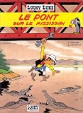 Revue Lucky Comics  / Le pont sur le Mississipi [i.e. Mississippi]