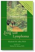 Living with Lymphoma: A Patient's Guide