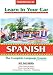 Spanish: The Complete Language Course (Learn in Your Car) (Spanish Edition)