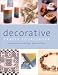 Decorative Crafts Sourcebook: Recipes and Projects for Paper, Fabric, and More