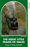 The Great Little Trains Of Wales