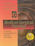 Medical-Surgical Nursing:Clinical Management of Positive Outcomes image