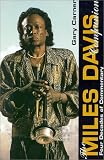 The Miles Davis Companion: Four Decades Of Commentary (Text)