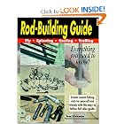 Rod Building Guide: Fly, Spinning, Casting, Trolling by Tom Kirkman