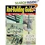 Rod Building Guide: Fly, Spinning, Casting, Trolling