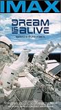 The Dream Is Alive (IMAX) [VHS]