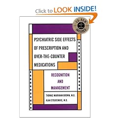 Psychiatric Side Effects of Prescription and Over-The-counter Medications: Recognition and Management (With CD-ROM for Windows and Macintosh)