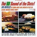 The Go Sound of the Slots!