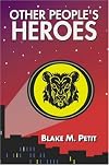 Other People's Heroes