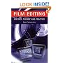 Film Editing: History, Theory and Practice - Looking at the Invisible