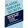 Plastic Surgery Secrets