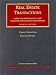 Real Estate Transactions: Cases and Materials on Land Transfer, Development and Finance (University Casebook Series)