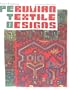 Peruvian Textile Designs (International Design Library)