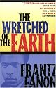 The Wretched of the Earth