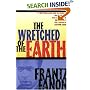 The Wretched of the Earth
