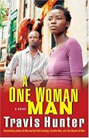 A One Woman Man: A Novel (Strivers Row)