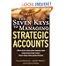 The Seven Keys to Managing Strategic Accounts