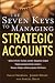 The Seven Keys to Managing Strategic Accounts