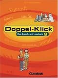 Produkt-Bild: Doppel-Klick - Allgemeine Ausgabe: 9. Schuljahr - Sch&uuml;lerbuch: Das Sprach- und Lesebuch