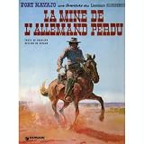 La Mine de l'Allemand perdu - ( Blueberry, tome 11 )par Jean Giraud