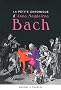 LA PETITE CHRONIQUE D'ANNA MAGDALENA BACH