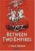 Between Two Empires: Ahmet Agaoglu and the New Turkey