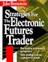 Strategies for the Electronic Futures Trader