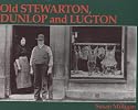 Old Stewarton, Dunlop and Lugton