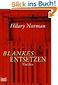Blankes Entsetzen: Thriller