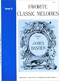Favorite Classic Melodies, Level 2(The Bastien Piano Library)