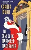 The Case of the Murdered Muckraker: A Daisy Dalrymple Mystery (Daisy Dalrymple Mysteries (Paperback))