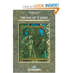 The Way of St. James (France): Chemin De Saint -Jacques De Compostelle - Le Puy to the Pyrenees (Cicerone International Walking)