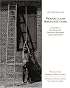 Invitation to Vernacular Architecture: A Guide to the Study of Ordinary Buildings and Landscapes (Perspectives in Vernacular Architecture)