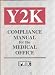 Book Y2K Compliance Manual for the Medical Office