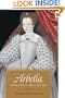 Arbella: England's Lost Queen