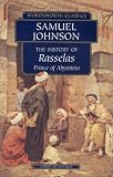 The History of Rasselas : Prince of Abyssinia (Wordsworth Classics) (Wordsworth Classics)