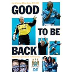 Manchester City - Good To Be Back