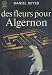 Des fleurs pour algernon (Broché)